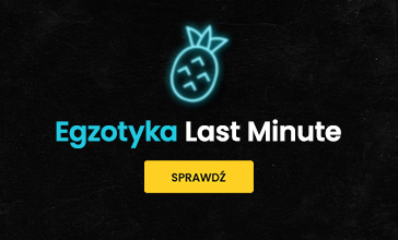 Egzotyka Last Minute